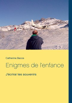 Enigmes de l'enfance (eBook, ePUB) - Bacos, Catherine