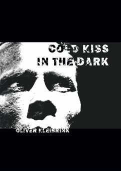Cold Kiss in the Dark (eBook, ePUB)