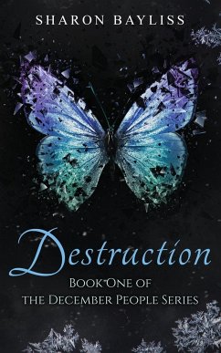Destruction - Bayliss, Sharon