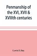 Penmanship of the XVI, XVII & XVIIIth... - Bild 1