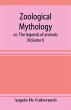 Zoological mythology; or, The legends... - Bild 1