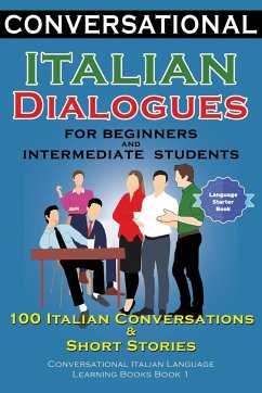 Conversational Italian Dialogues For Beginners and Intermediate Students - der Sprachclub, Academy