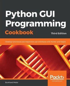 Python GUI Programming Cookbook. - Meier, Burkhard