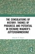 The Consolations of History: Themes of... - Bild 1