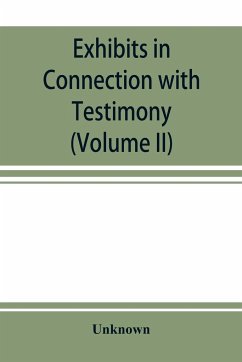 Exhibits in Connection with Testimony - Unknown