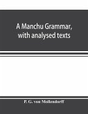 A Manchu grammar, with analysed texts