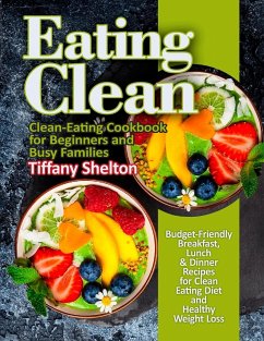 Eating Clean - Shelton, Tiffany
