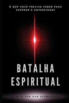 Batalha Espiritual - Desmarques, Dan