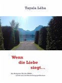 Wenn die Liebe siegt (eBook, ePUB)