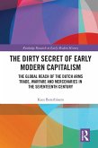 The Dirty Secret of Early Modern Capitalism (eBook, ePUB)