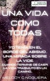 Una vida como todas (eBook, ePUB)