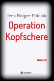 Operation Kopfschere (eBook, ePUB)