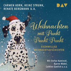 Weihnachten mit Punkt Punkt Punkt. Eigenwillige Weihnachtsgeschichten (MP3-Download) - Korn, Carmen; Strunk, Heinz; Bergmann, Renate