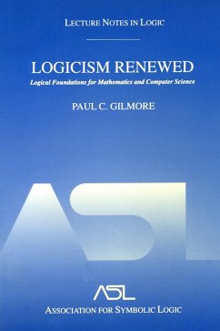 Logicism Renewed (eBook, PDF) - Gilmore, Paul C.