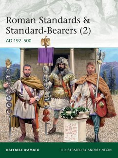 Roman Standards & Standard-Bearers (2) (eBook, ePUB) - D'Amato, Raffaele