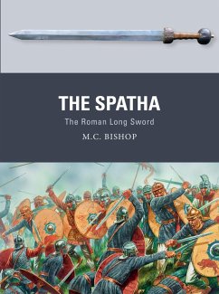 The Spatha (eBook, ePUB) - Bishop, M. C.