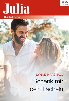 Schenk mir dein Lächeln (eBook, ePUB) - Marshall, Lynne