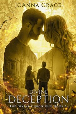 Divine Deception (The Divine Chronicles, #6) (eBook, ePUB) - Grace, Joanna