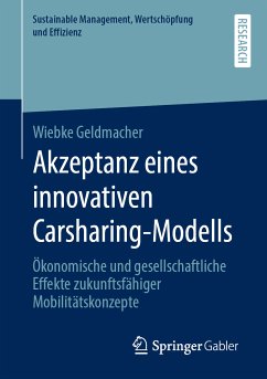 Akzeptanz eines innovativen Carsharing-Modells (eBook, PDF) - Geldmacher, Wiebke