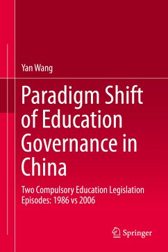 Paradigm Shift of Education Governance in China (eBook, PDF) - Wang, Yan