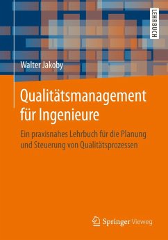 Qualitätsmanagement für Ingenieure (eBook, PDF) - Jakoby, Walter