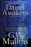 Daniel Awakens A Ghost Story Begins Extended Edition (From The Dead Of Night, #3) (eBook, ePUB)