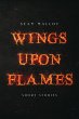 Wings Upon Flames (eBook, ePUB) - Bild 1