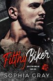 Filthy Biker (Book 1) (eBook, ePUB)