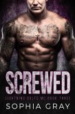 Screwed (Book 3) (eBook, ePUB)