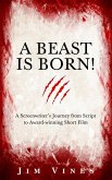 A Beast Is Born! (eBook, ePUB)