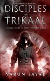 Disciples of Trikaal (Time Travelers, #0) (eBook, ePUB)