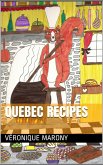 Quebec Recipes (eBook, ePUB)