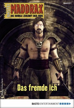 Maddrax 517 (eBook, ePUB) - Schwarz, Christian