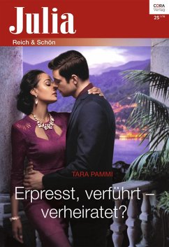Erpresst, verführt - verheiratet? (eBook, ePUB) - Pammi, Tara