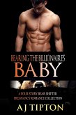 Bearing the Billionaire's Baby: A Four Story Bear Shifter Pregnancy Romance Collection (eBook, ePUB)