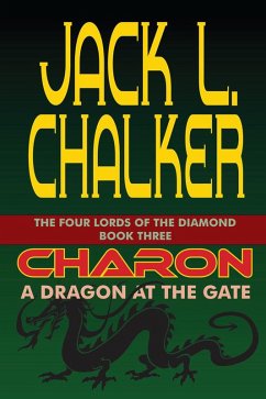 Charon: A Dragon at the Gate (The Four Lords of the Diamond, #3) (eBook, ePUB)