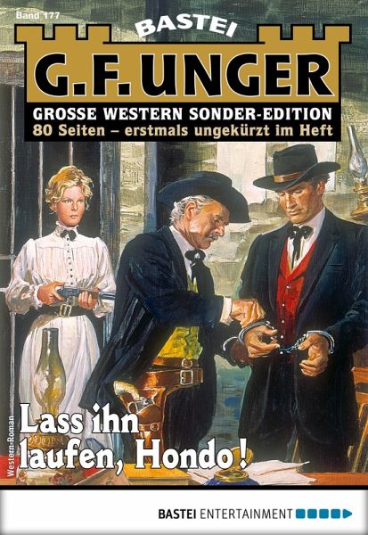 G. F. Unger Sonder-Edition 177 (eBook, ePUB) G. F. Unger Sonder-Edition 177 (eBook, ePUB)