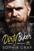 Dirty Biker (Book 2) (eBook, ePUB) Dirty Biker (Book 2) (eBook, ePUB)