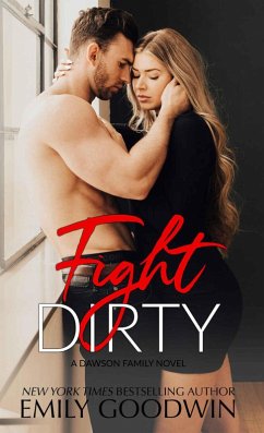 Cover Fight Dirty (A Dawson Family Series, #5) (eBook, ePUB)