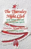 The Thursday Night Club and Other Stories of Christmas Spirit (eBook, ePUB)