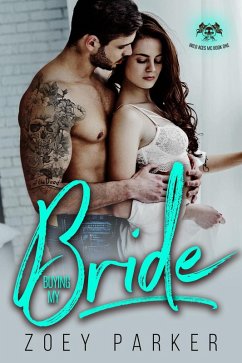Cover Buying my Bride (Wild Aces MC, #1) (eBook, ePUB)
