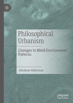 Philosophical Urbanism (eBook, PDF) - Akkerman, Abraham