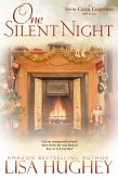 One Silent Night (A Snow Creek Christmas Novella) (eBook, ePUB) One Silent Night (A Snow Creek Christmas Novella) (eBook, ePUB)