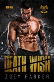 Death Wish (Book 3) (eBook, ePUB)