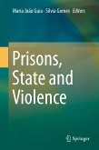 Prisons, State and Violence (eBook, PDF)