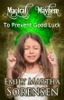To Prevent Good Luck (Magical Mayhem,... - Bild 1