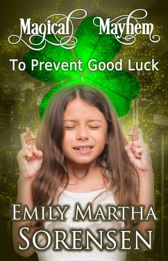 Cover To Prevent Good Luck (Magical Mayhem, #11) (eBook, ePUB)