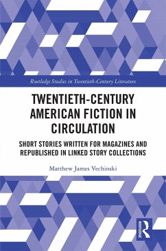 Twentieth-Century American Fiction in Circulation (eBook, ePUB) - Vechinski, Matthew