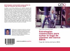 Estrategias comerciales para evitar la fuga de clientes del banco BBVA