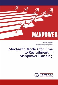 Stochastic Models for Time to Recruitment in Manpower Planning - Raman, Vinoth;Karuppaiah, Kannadasan